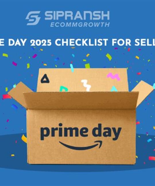 Prime Day 2025 checklist for sellers – Dates, deadlines, tips & more